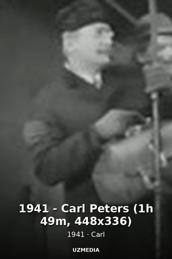 1941 - Carl Peters (1h 49m, 448x336) — Movie 1941
