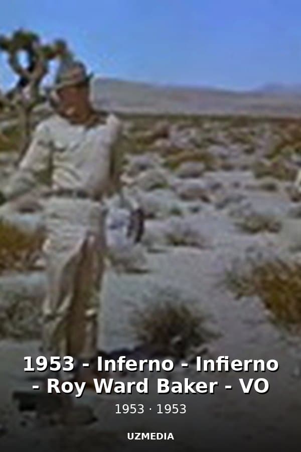 1953 - Inferno - Infierno - Roy Ward Baker - VO — Kino 1953