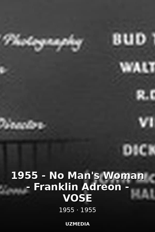 1955 - No Man's Woman - Franklin Adreon - VOSE — Kino 1955