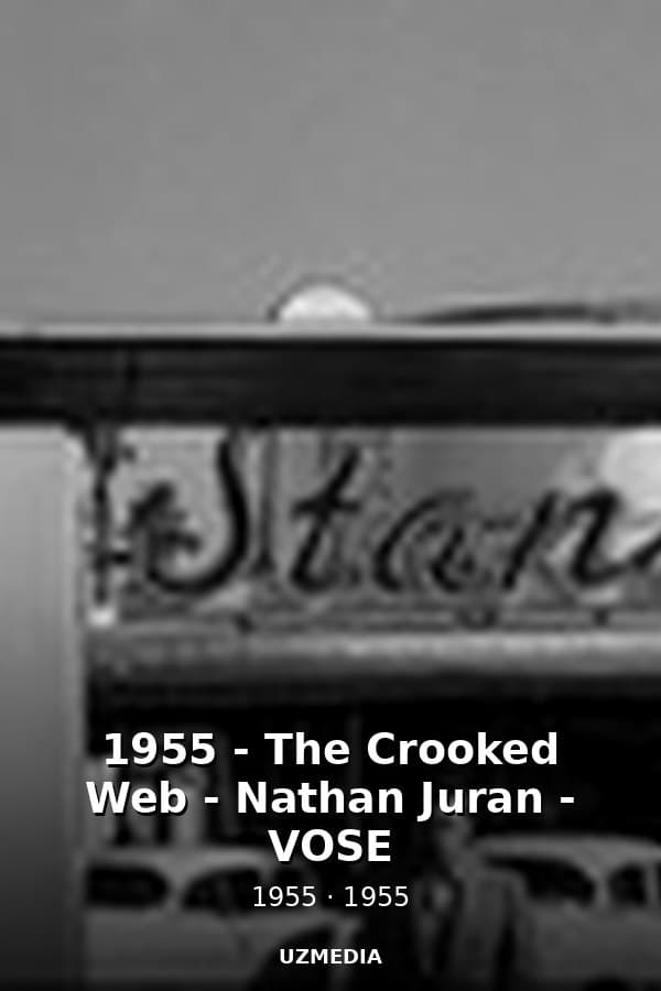 1955 - The Crooked Web - Nathan Juran - VOSE — Movie 1955