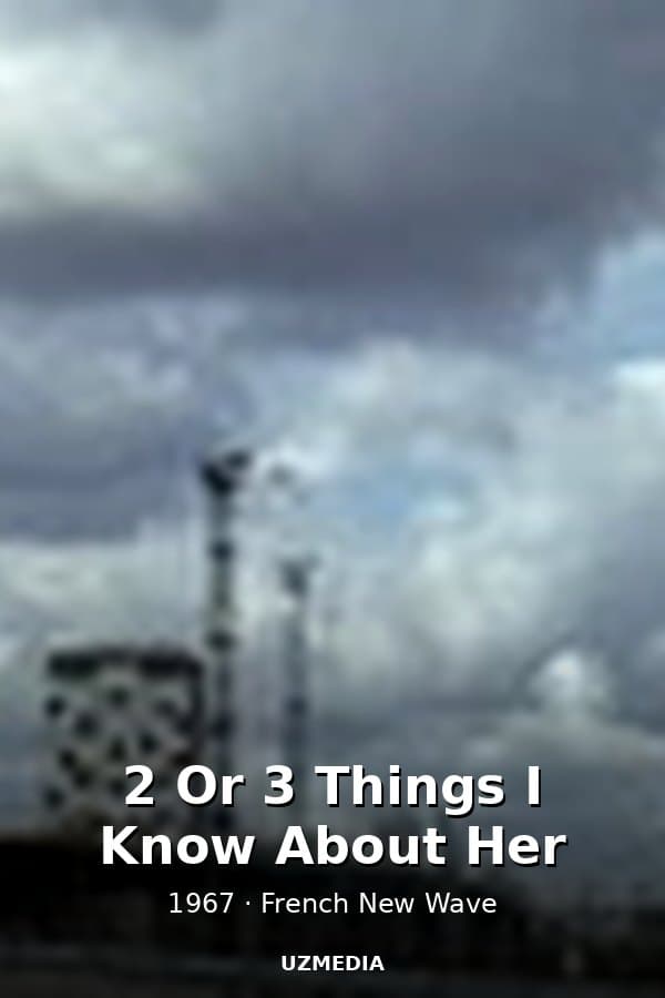 2 Or 3 Things I Know About Her — Kino 1967