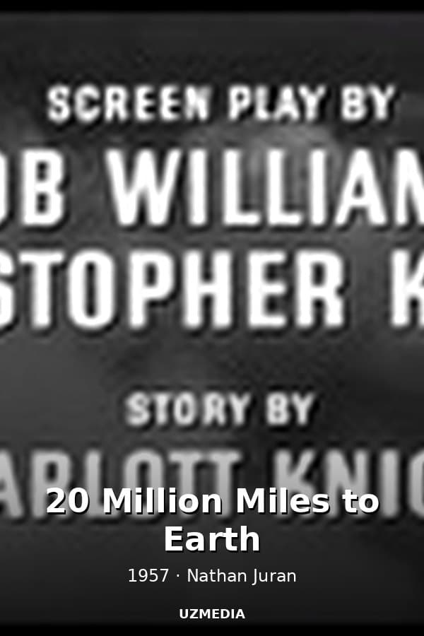 20 Million Miles to Earth — Movie 1957