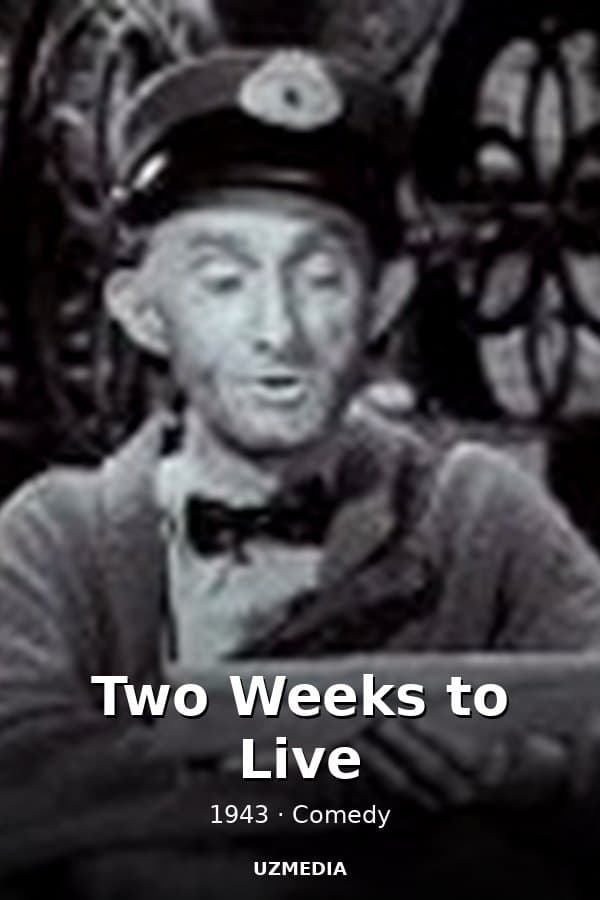 Two Weeks to Live — Movie 1943