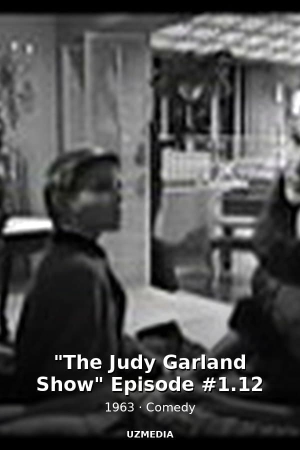 "The Judy Garland Show" Episode #1.12 — Kino 1963