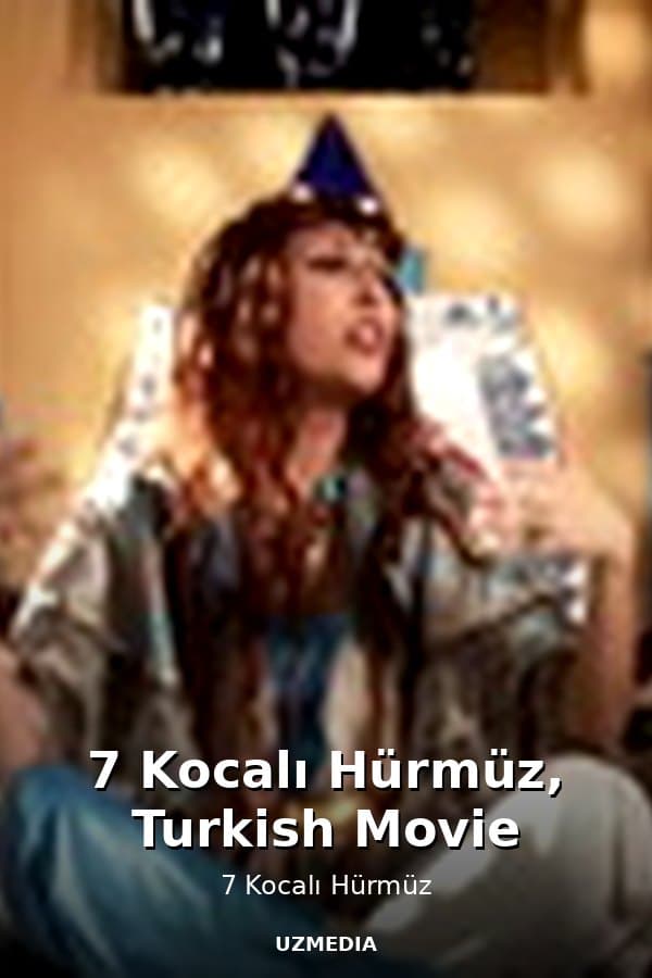 7 Kocalı Hürmüz, Turkish Movie — Movie 