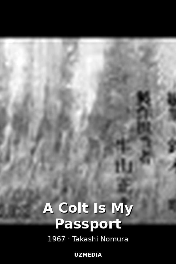 A Colt Is My Passport — Kino 1967