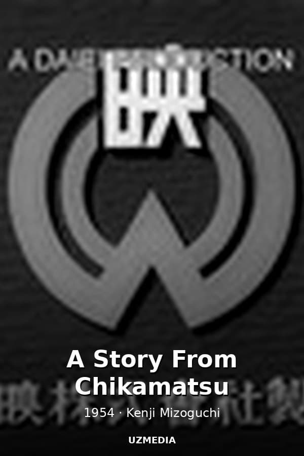 A Story From Chikamatsu — Movie 1954