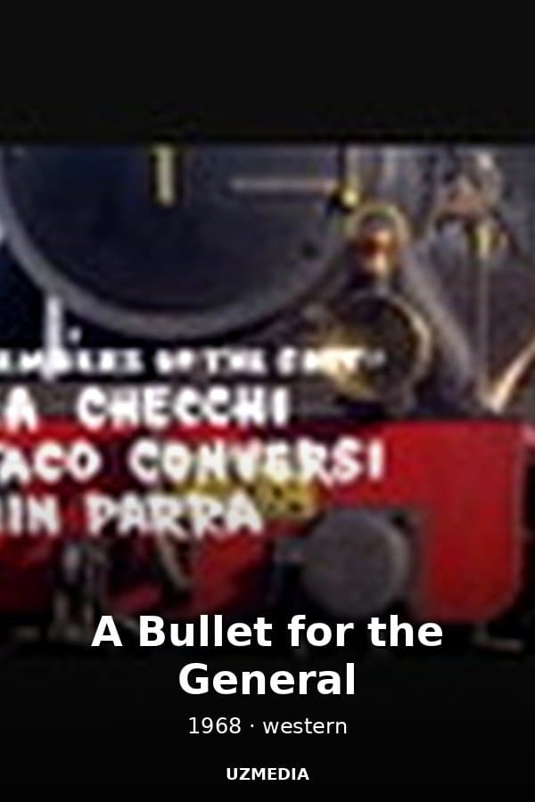 A Bullet for the General — Kino 1968