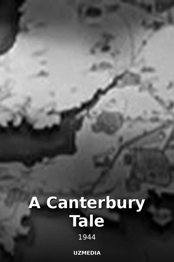 A Canterbury Tale — Movie 1944