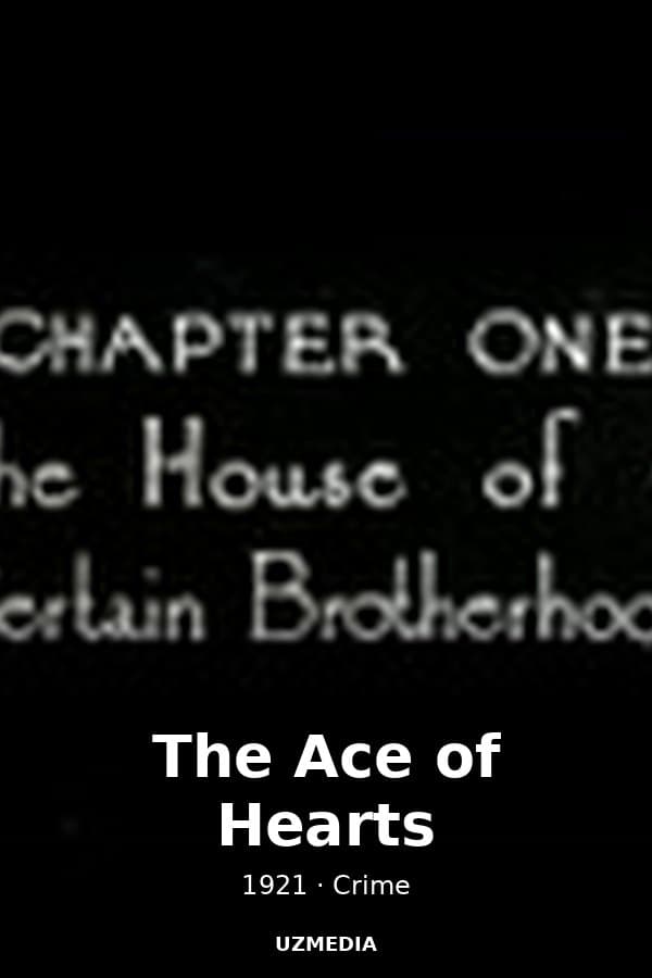 The Ace of Hearts — Movie 1921