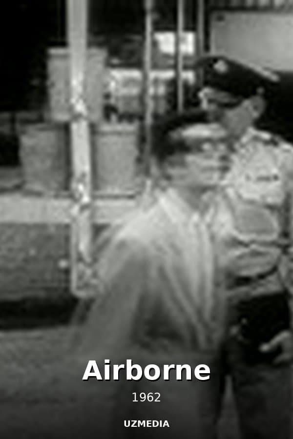 Airborne — Kino 1962