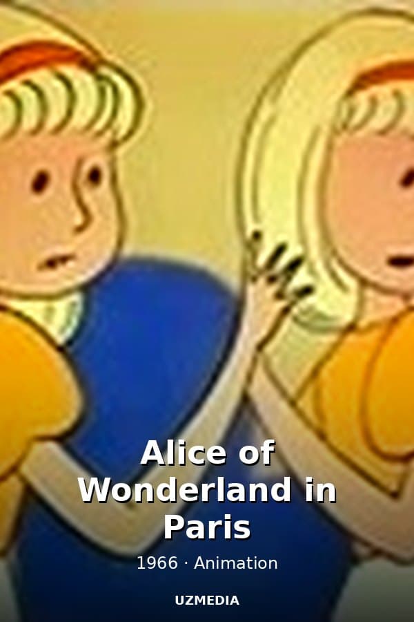 Alice of Wonderland in Paris — Kino 1966
