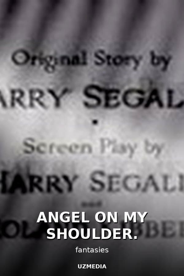 ANGEL ON MY SHOULDER. — Kino 