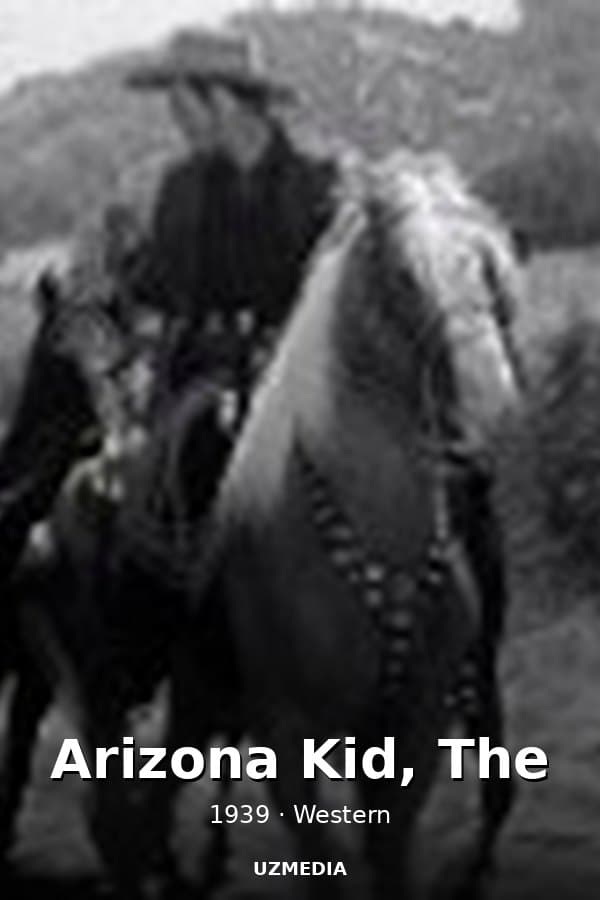 Arizona Kid, The — Kino 1939