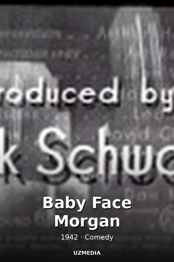 Baby Face Morgan — Kino 1942