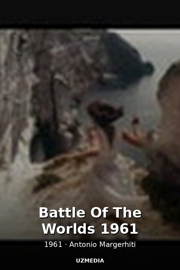 Battle Of The Worlds 1961 — Movie 1961