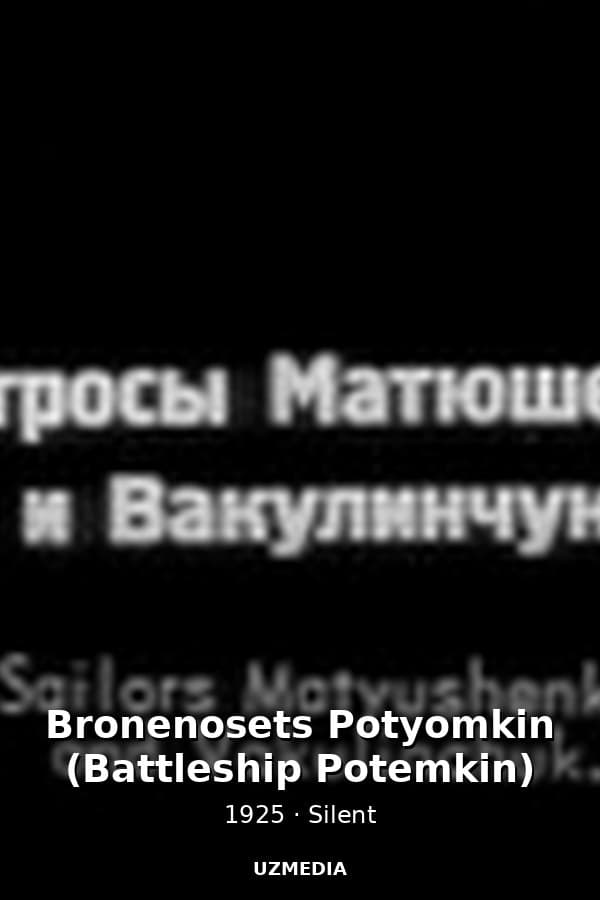 Bronenosets Potyomkin (Battleship Potemkin) — Kino 1925