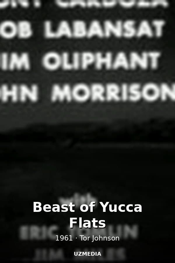 Beast of Yucca Flats — Movie 1961