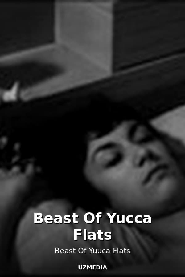 Beast Of Yucca Flats — Movie 