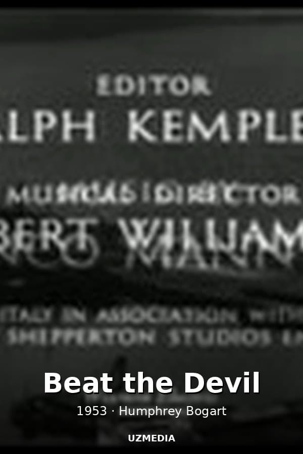 Beat the Devil — Movie 1953