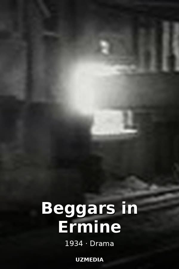 Beggars in Ermine — Kino 1934