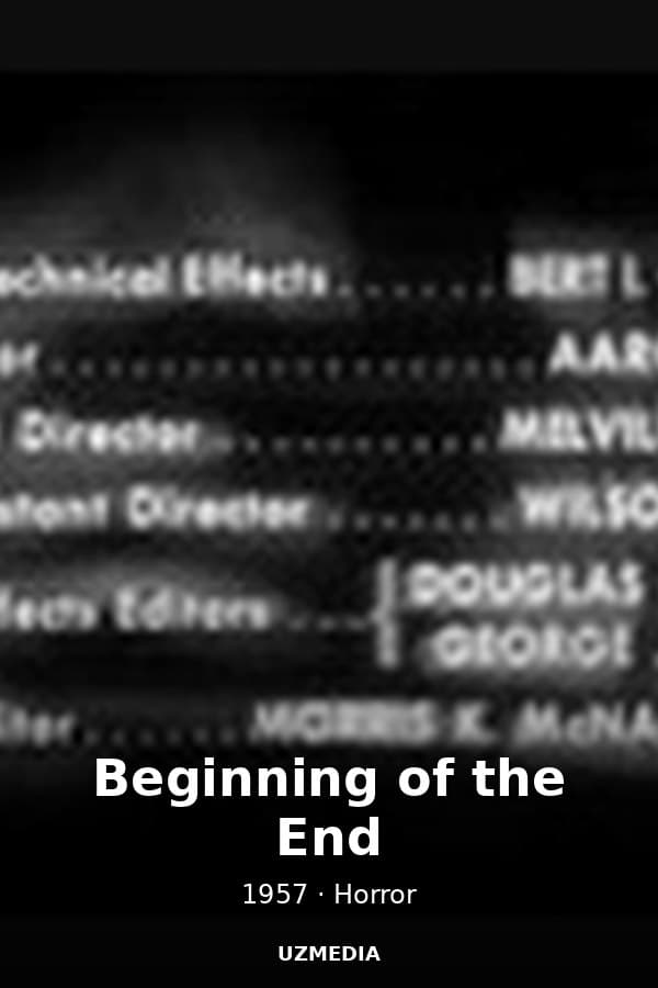 Beginning of the End — Kino 1957