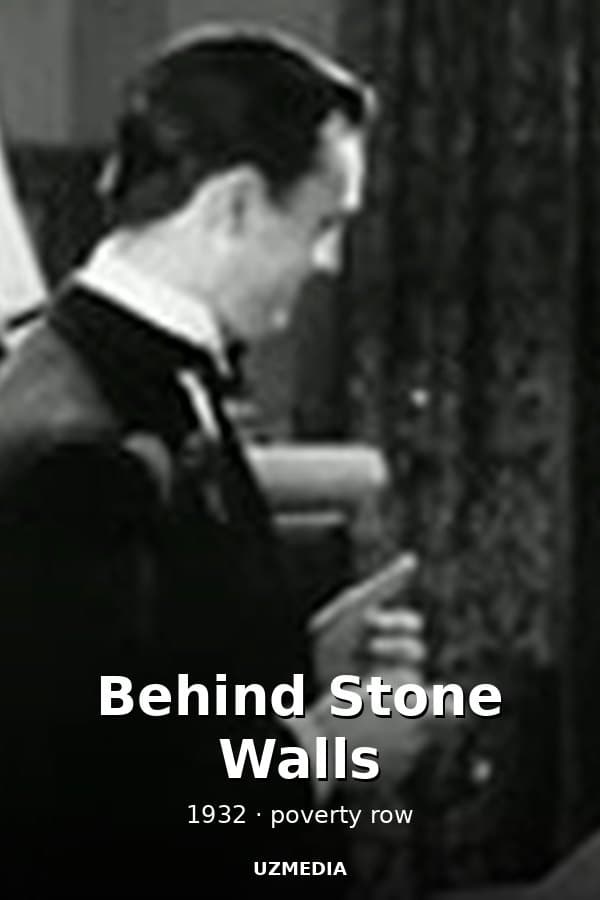 Behind Stone Walls — Kino 1932