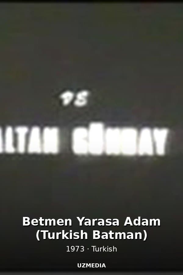 Betmen Yarasa Adam (Turkish Batman) — Movie 1973