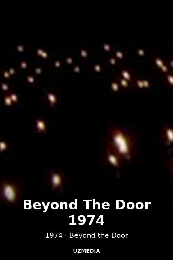 Beyond The Door 1974 — Movie 1974