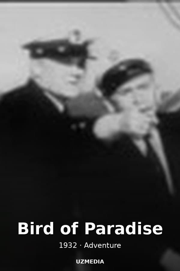 Bird of Paradise — Kino 1932