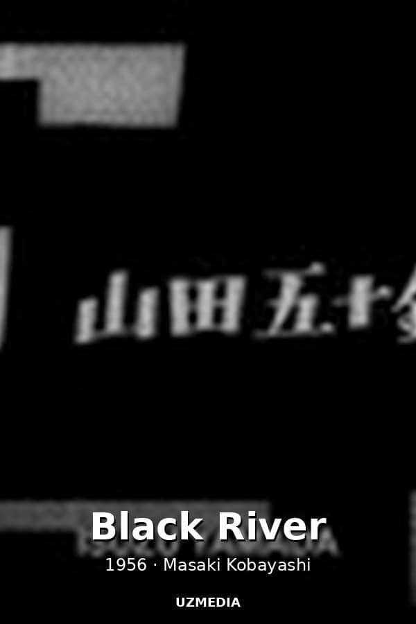 Black River — Kino 1956