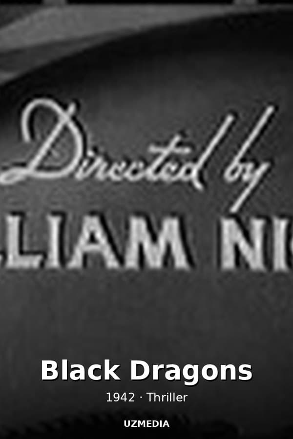 Black Dragons — Kino 1942
