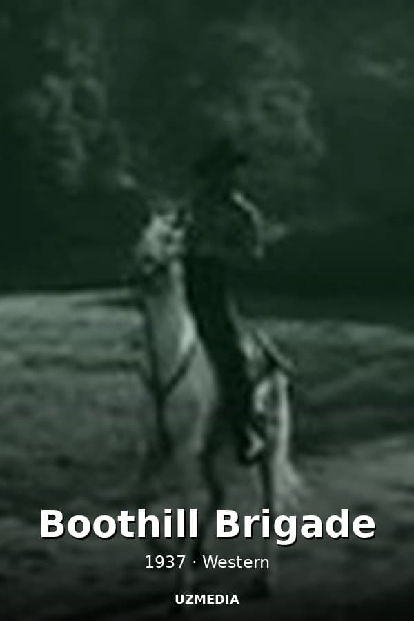 Boothill Brigade — Movie 1937