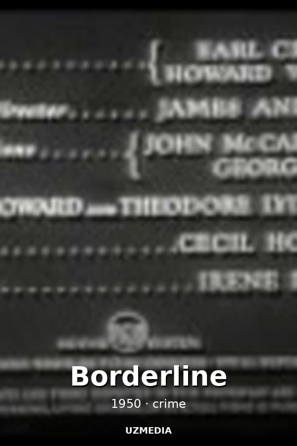 Borderline — Movie 1950
