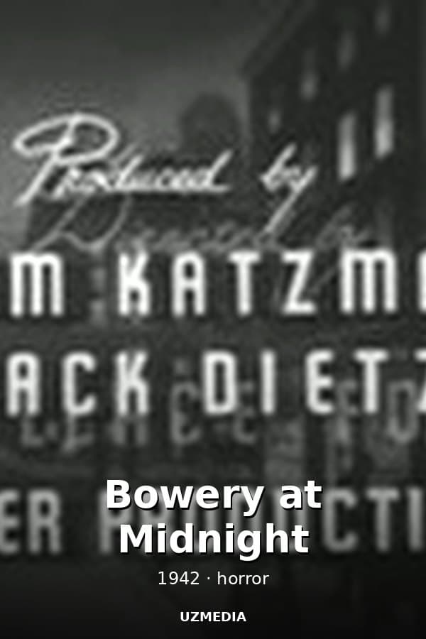Bowery at Midnight — Kino 1942