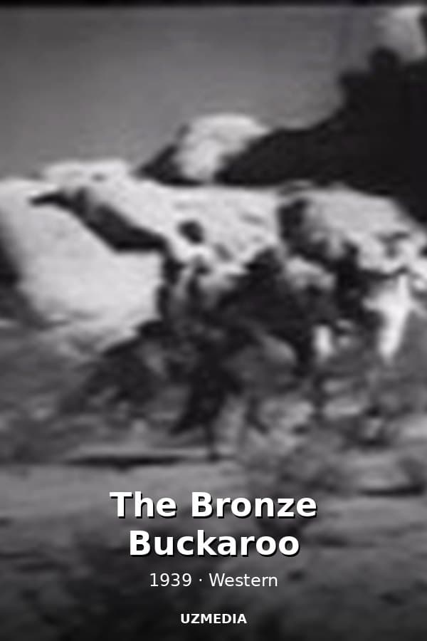 The Bronze Buckaroo — Kino 1939