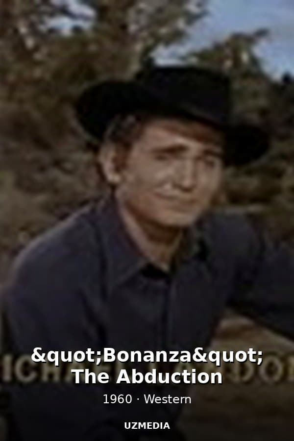 "Bonanza" The Abduction — Kino 1960