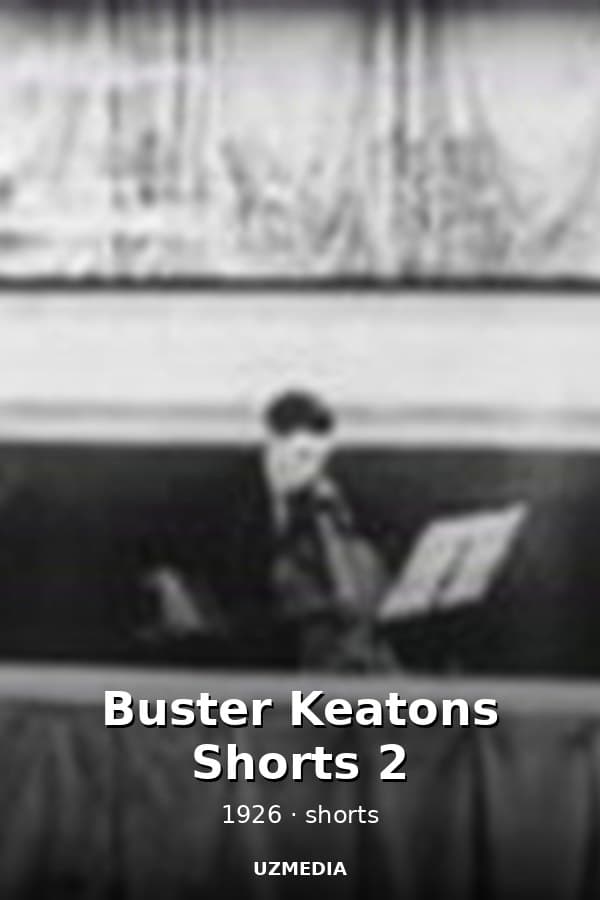Buster Keatons Shorts 2 — Kino 1926