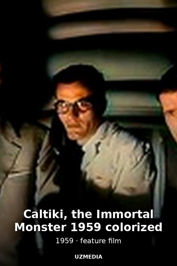 Caltiki, the Immortal Monster 1959 colorized — Movie 1959
