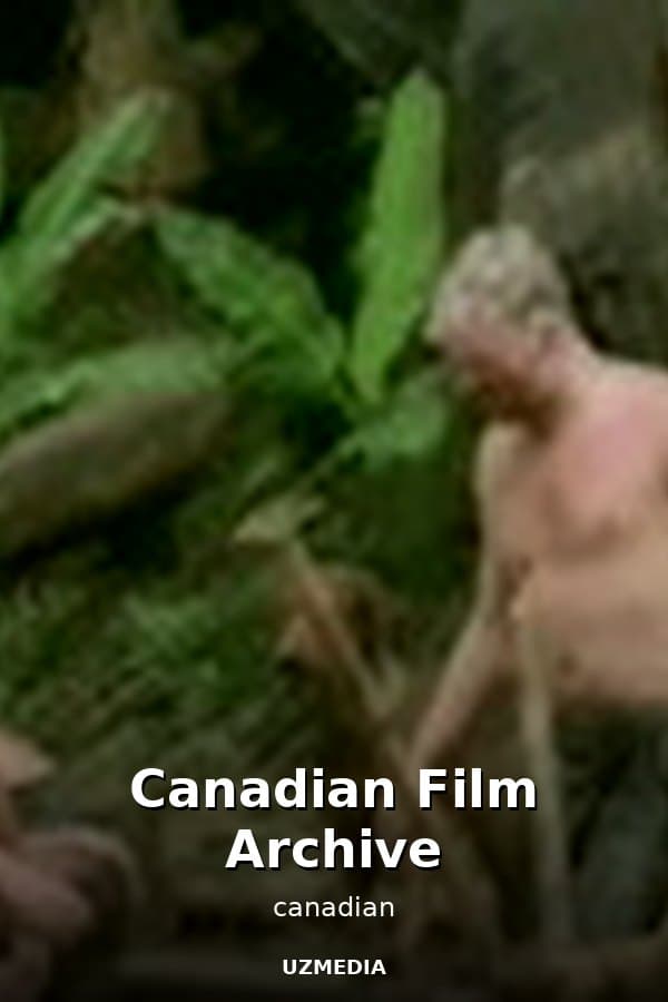 Canadian Film Archive — Movie 