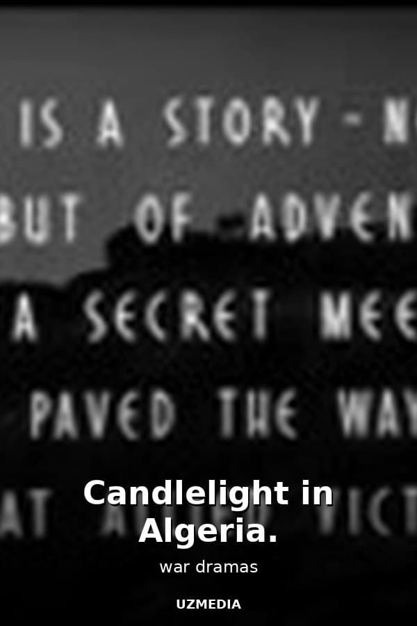 Candlelight in Algeria. — Kino 