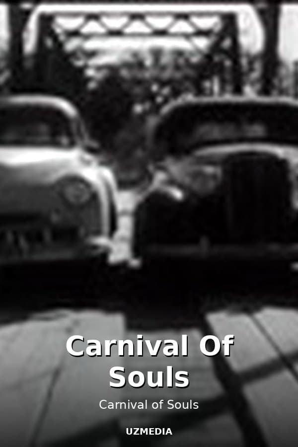 Carnival Of Souls — Kino 