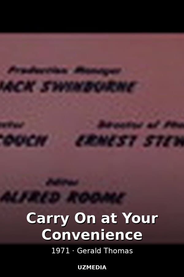 Carry On at Your Convenience — Фильм 1971