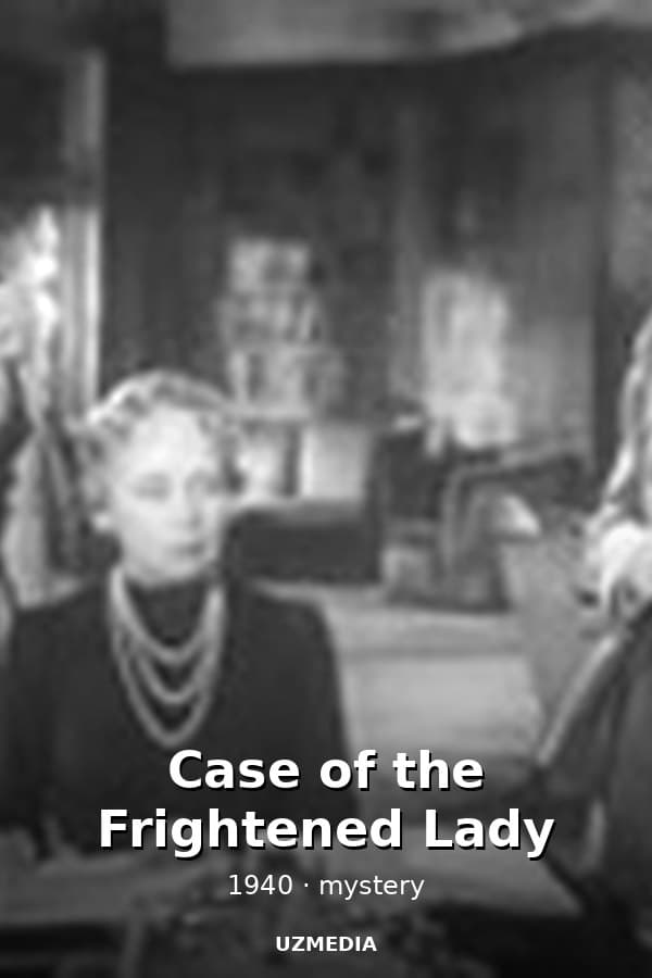 Case of the Frightened Lady — Kino 1940