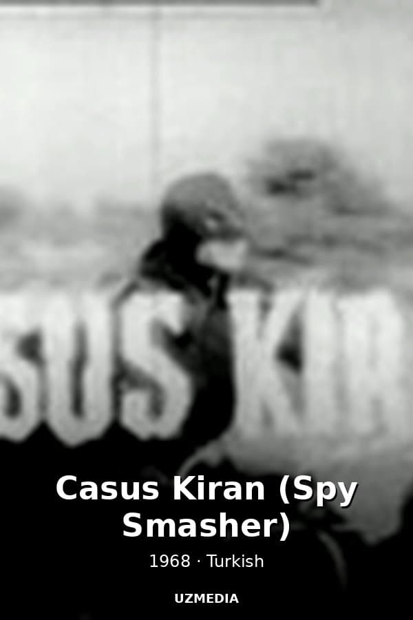 Casus Kiran (Spy Smasher) — Kino 1968