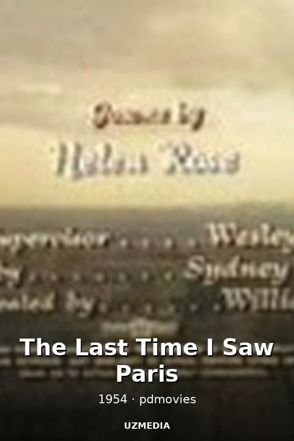 The Last Time I Saw Paris — Movie 1954
