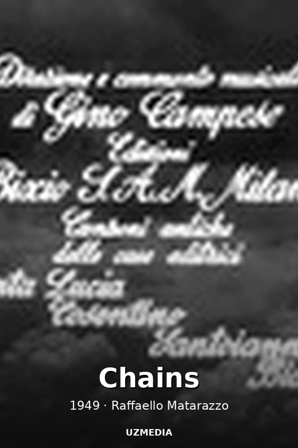 Chains — Movie 1949