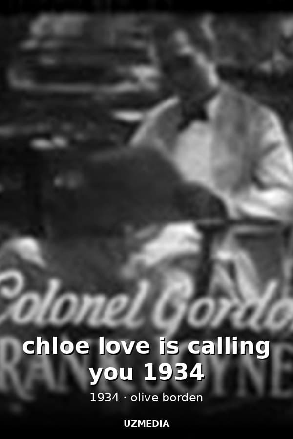 chloe love is calling you 1934 — Kino 1934