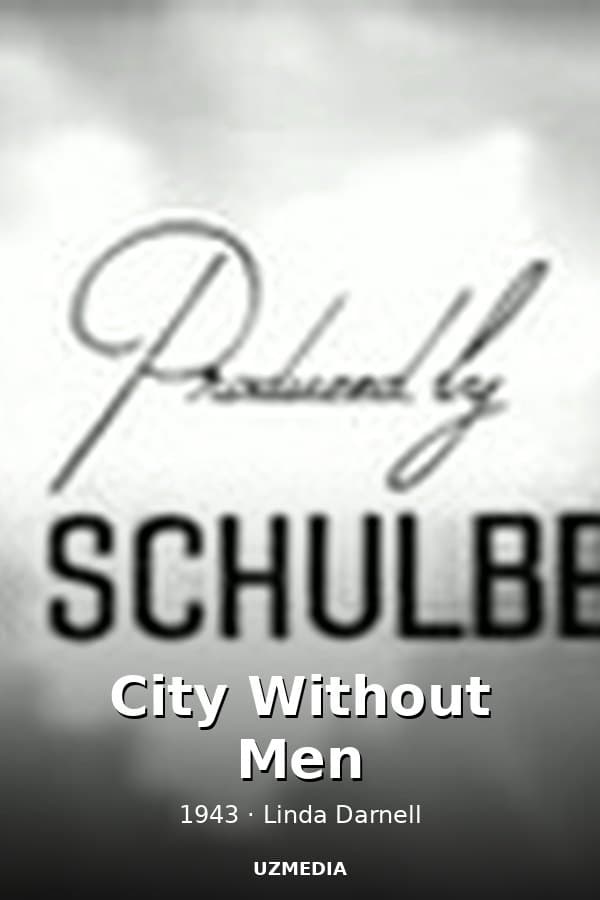City Without Men — Kino 1943