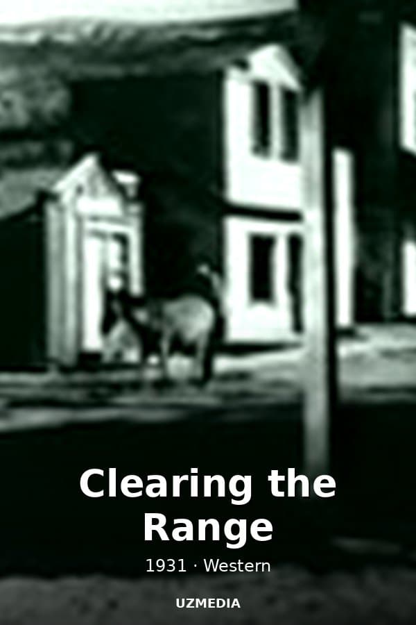 Clearing the Range — Kino 1931